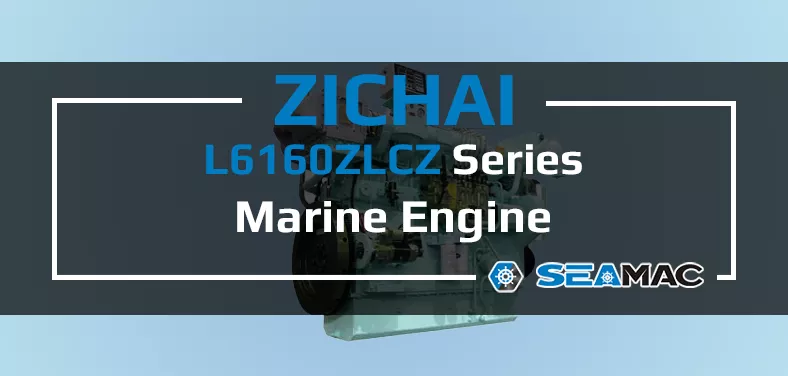 ZICHAI L6160ZLCZ Series Marine Engine